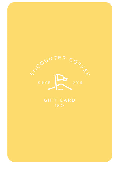 E-Gift Card for Encounter +150