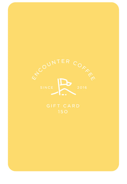 E-Gift Card for Encounter +150